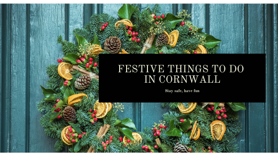 Festive Things To Do In Cornwall