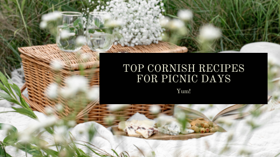 Top Cornish Recipes For Picnic Days