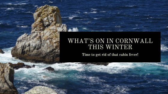 What's On In Cornwall This Winter