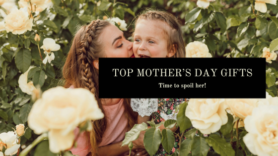 Top Mother's Day Gifts